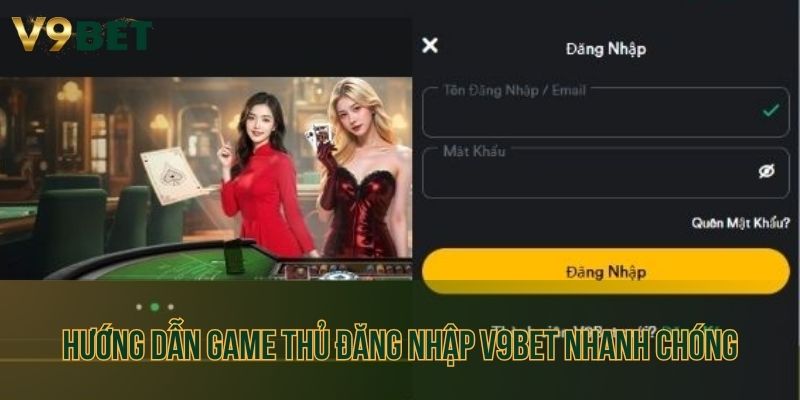 Quy trình đăng nhập V9bet an toàn và nhanh chóng