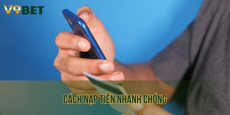 Hướng dẫn nạp tiền trực tuyến nhanh gọn và an toàn nhất